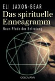 Das spirituelle Enneagramm Das spirituelle Enneagramm