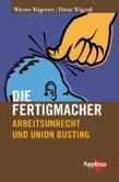 Die Fertigmacher Die Fertigmacher