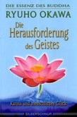Die Herausforderung des Geistes Die Herausforderung des Geistes