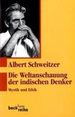 Die Weltanschauung der indischen Denker