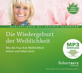 Die Wiedergeburt der Weiblichkeit - MP3 Download