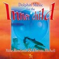 Dolphin Music for the Inner Child Audio CD Dolphin Music for the Inner Child Audio CD