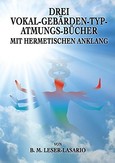 Drei Vokal-Gebärden-Typ-Atmungs-Bücher