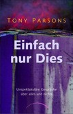 Einfach nur Dies Einfach nur Dies
