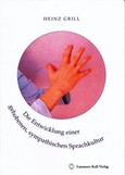 Die Entwicklung einer gehobenen, sympathischen Sprachkultur