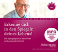 Erkenne Dich in den Spiegeln deines Lebens! - MP3 Download Erkenne Dich in den Spiegeln deines Lebens! - MP3 Download