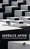 Gefühlte Opfer