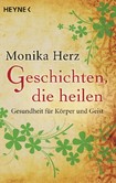 Geschichten, die heilen Geschichten, die heilen