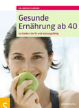 Gesunde Ernährung ab 40