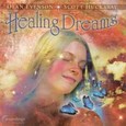 Healing Dreams Audio CD Healing Dreams Audio CD