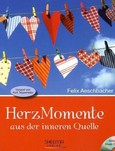 HerzMomente aus der inneren Quelle, m. Audio-CD