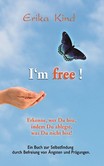 I'm free!