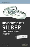 Insiderwissen Silber