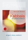 Kabbala, Der geheime Schlüssel, 1 MP3-CD Kabbala, Der geheime Schlüssel, 1 MP3-CD