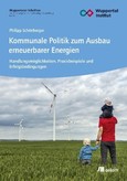 Kommunale Politik zum Ausbau erneuerbarer Energien Kommunale Politik zum Ausbau erneuerbarer Energien