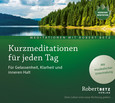 Kurzmeditationen für jeden Tag Kurzmeditationen für jeden Tag