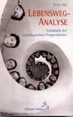 Lebensweg-Analyse Lebensweg-Analyse