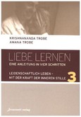 Leidenschaftlich leben - mit der Kraft der inneren Stille