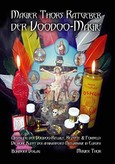 Magier Thors Ratgeber der Voodoo-Magie Magier Thors Ratgeber der Voodoo-Magie