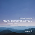 May the clear sky above you..., 1 Audio-CD May the clear sky above you..., 1 Audio-CD