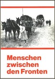 Menschen zwischen den Fronten Menschen zwischen den Fronten