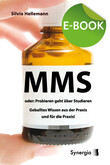 MMS oder: Probieren geht über Studieren, E-Book