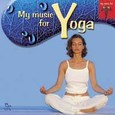 My Music for Yoga Audio CD My Music for Yoga Audio CD
