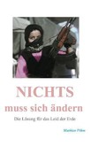 Nichts muss sich ändern Nichts muss sich ändern