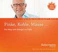 Pinke, Kohle, Mäuse Pinke, Kohle, Mäuse