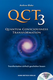 QCT 3 - Quantum Consciousness Transformation, m. DVD