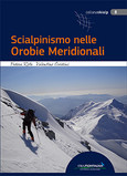 Scialpinismo nelle Orobie Meridionali Scialpinismo nelle Orobie Meridionali