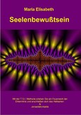 Seelenbewußtsein Seelenbewußtsein