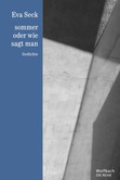 sommer oder wie sagt man - Die Reihe Bd. 29 sommer oder wie sagt man - Die Reihe Bd. 29