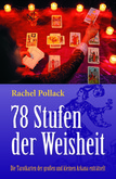 Tarot - 78 Stufen der Weisheit