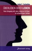 Überleben oder Leben