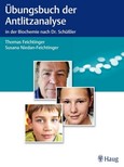 Übungsbuch der Antlitzanalyse in der Biochemie nach Dr. Schüßler Übungsbuch der Antlitzanalyse in der Biochemie nach Dr. Schüßler
