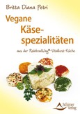 Vegane Käsespezialitäten