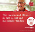 Wie Frauen und Männer zu sich selbst und zueinander finden - MP3 Download Wie Frauen und Männer zu sich selbst und zueinander finden - MP3 Download