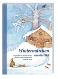 Wintermärchen aus aller Welt - 3. erweiterte Auflage