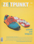 Zeitpunkt Nr. 143: schnell und langsam Zeitpunkt Nr. 143: schnell und langsam
